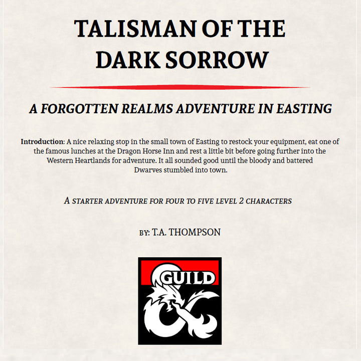 Talisman of the Dark Sorrow, Aventura D&D