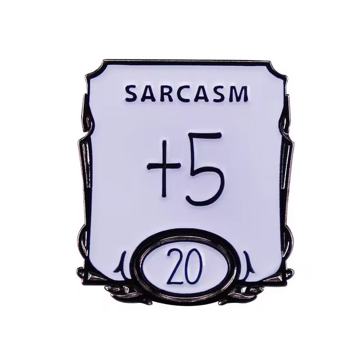 Sarcasm +5, D&D Enamel Pin