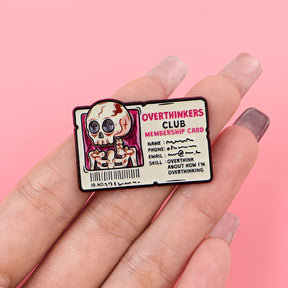 Overthinkers Club, Metal Pin