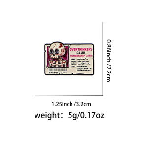 Overthinkers Club, Metal Pin