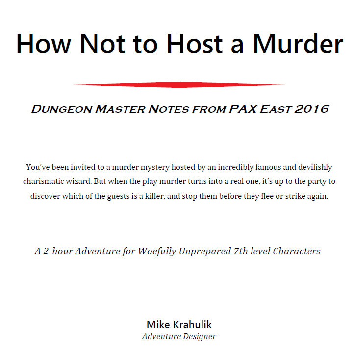 How Not to Host a Murder, Aventura D&D