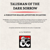 Talisman of the Dark Sorrow, Aventura D&D