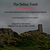 The Delian Tomb, Aventura D&D
