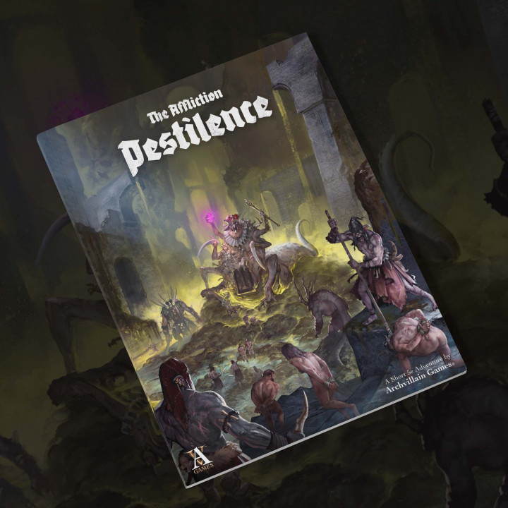 The Affliction: Pestilence, Aventura D&amp;D