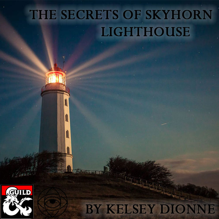 Secretele farului Skyhorn, Aventura D&D
