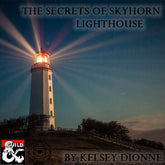 Secretele farului Skyhorn, Aventura D&amp;D